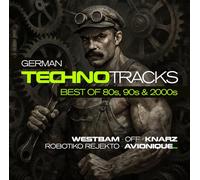 German Techno Tracks - Best of 80s, 90s & 2000s