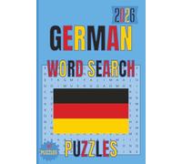 GERMAN WORD SEARCH PUZZLE BOOK: 60 Puzzles with 1,260 Unique Words About German Cities, Landmarks, Culture, Food, Festivals & Traditions | 6x9 Inch, 124 Pages with Solutions