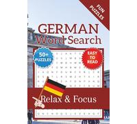 German Word Search Puzzle Book: Word Searches with Easy to Read Print about German, Germany, Europe and More | 6x9 inches, 110 pages | 50+ Puzzles … Gift for Vacations, Holidays and Relaxation