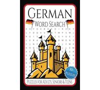German Word Search Puzzle Book: Word Searches with Easy to Read Print about Germany, Culture, Landmarks and more | 6x9 inches, 110 pages | 50+ puzzles … Gift for Vacations, Holidays and Free Times.
