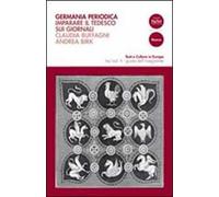Germania periodica. Imparare il tedesco sui giornali. Vol. 2: Guida dell'insegnante.