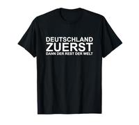 Germania Prima Frase Heimat Demo Politik Patriot Maglietta