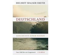 Germania: storia di una nazione Helmut Walser Smith