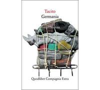 Germania. Testo latino a fronte. Ediz. critica