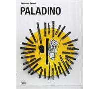 Germano Celant. - Mimmo Paladino.
