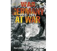 Germany At War 1918-1941 [DVD] [Edizione: Regno Unito]