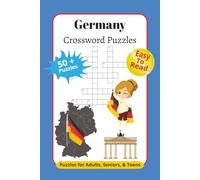 Germany Crossword Puzzles: Crossword Puzzles with Easy to Read Print about Germany, German Culture, German History, and more | 6x9 inches, 120 pages | ... Gift for Vacation, Holidays and Relaxation