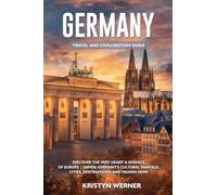 Germany Travel and Exploration Guide