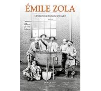 Germinal ; L'oeuvre ; La terre ; Le rêve: 4