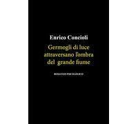 Germogli Di Luce Attraversano L'ombra Del Grande Fiume