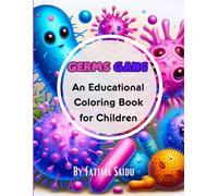 Germs Gang: An Educational Coloring Book for Children