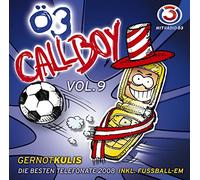 Gernot Kulis - Ö3 Callboy Vol.9