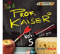 Gernot Kulis - Prof.Kaiser Vol.5