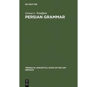 Gernot L. Windfuhr Persian Grammar (Copertina rigida)