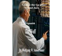 Geroge the Co-pilot & Jack: Rising Sun