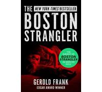 Gerold Frank The Boston Strangler (Tascabile)