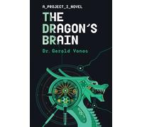 Gerold Yonas The Dragon's Brain (Tascabile) Project Z