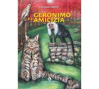 Geronimo e l'amicizia