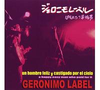 Geronimo Label - Happy Easy Man Who Paid For It