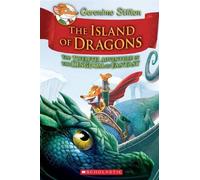 Geronimo Stilto The Island of Dragons (Geronimo Stilton The K (Copertina rigida)