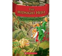 Geronimo Stilto The Midnight Heist (Geronimo Stilton and the (Copertina rigida)
