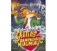 Geronimo Stilton 14. El castillo de Zampachicha Miaumiau
