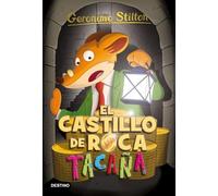 Geronimo Stilton 4. El castillo de Roca Tacaña