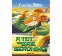Geronimo Stilton 59. A tot gas, Geronimo!