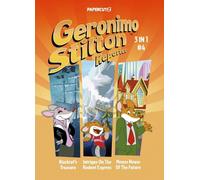 Geronimo Stilton Reporter 3-in-1 Vol. 4: Collecting 'Blackrat's Treasure,'