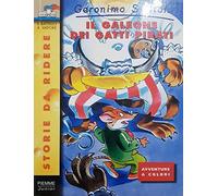 Geronimo Stilton: Il galeone dei gatti pirati (Storie Da Ridere) by Geronimo Stilton(2002-08-05)