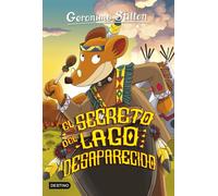 Geronimo Stilton Manel Ma El secreto del lago desaparecido: Geronim (Tascabile)