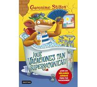 Geronimo Stilton Manu ¡Qué vacaciones tan superratónicas: Geronimo (Tascabile)