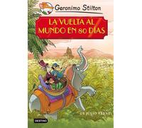 Geronimo Stilton Manuel M La vuelta al mundo en 80 días (Geronimo St (Tascabile)