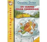 Geronimo Stilton N. 2 Un Camper Color Formaggio Ed. Piemme
