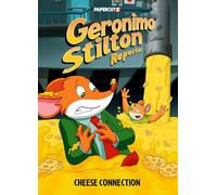 Geronimo Stilton Reporter Vol. 19: Cheese Connection: Volume 19