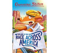 Geronimo Stilton: The Race Across America: 4 (Geronimo Stilton - Series 4)