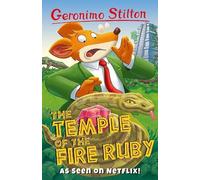 Geronimo Stilton The Temple Of The Fire Ruby (Tascabile)