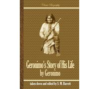 Geronimo's Story of His Life