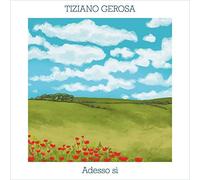 Gerosa Tiziano - Adesso Si' - Cd
