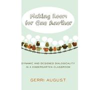 Gerri August Making Room for One Another (Copertina rigida) Rethinking Childhood