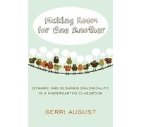 Gerri August Making Room for One Another (Tascabile) Rethinking Childhood