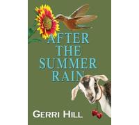 Gerri Hill After the Summer Rain (Tascabile)