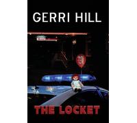Gerri Hill The Locket (Tascabile)