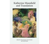 Gerri Kimber Katherine Mansfield and Translation (Copertina rigida)