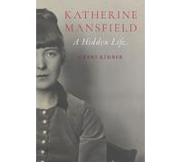 Gerri Kimber Katherine Mansfield (Copertina rigida)