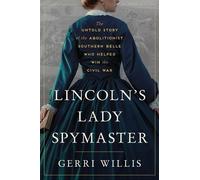 Gerri Willis Lincoln’s Lady Spymaster (Copertina rigida) (PRESALE 14/08/2025)