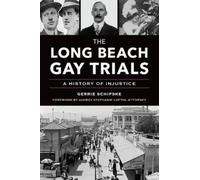 Gerrie Schipske The Long Beach Gay Trials (Tascabile) True Crime
