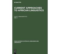 Gerrit J. Dimmen Current Approaches to African Linguistics. V (Copertina rigida)