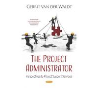 Gerrit van der Waldt The Project Administrator (Copertina rigida)