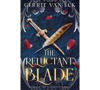 Gerrit Van Eck The Reluctant Blade (Tascabile)